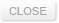 Close
